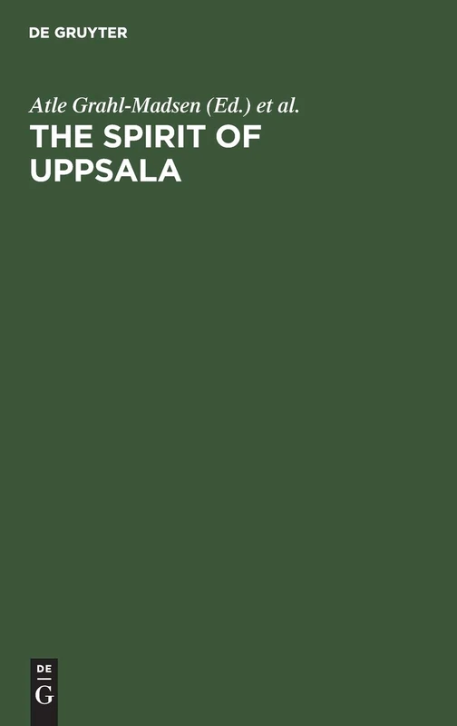 The Spirit of Uppsala: Proceedings of the Joint UNITAR-Uppsala University Seminar on International Law and Organization for a New World Order (JUS 81) Uppsala 9–18 June 1981