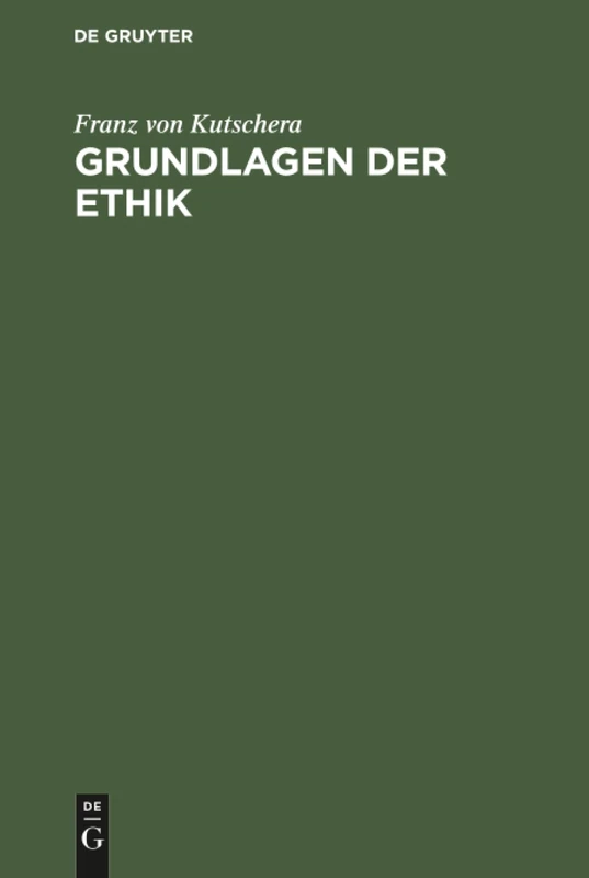 Grundlagen der Ethik