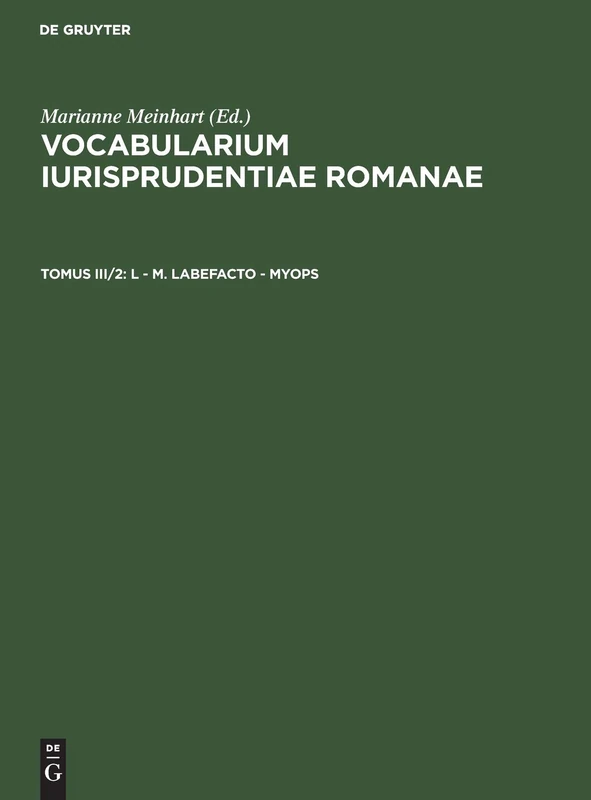 L - M. Labefacto - Myops: 2 (Vocabularium Iurisprudentiae Romanae) - Image 1