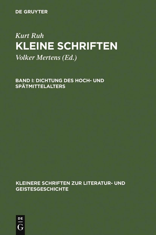 Dichtung des Hoch- und Spätmittelalters: 001 (Kleinere Schriften zur Literatur- und Geistesgeschichte)
