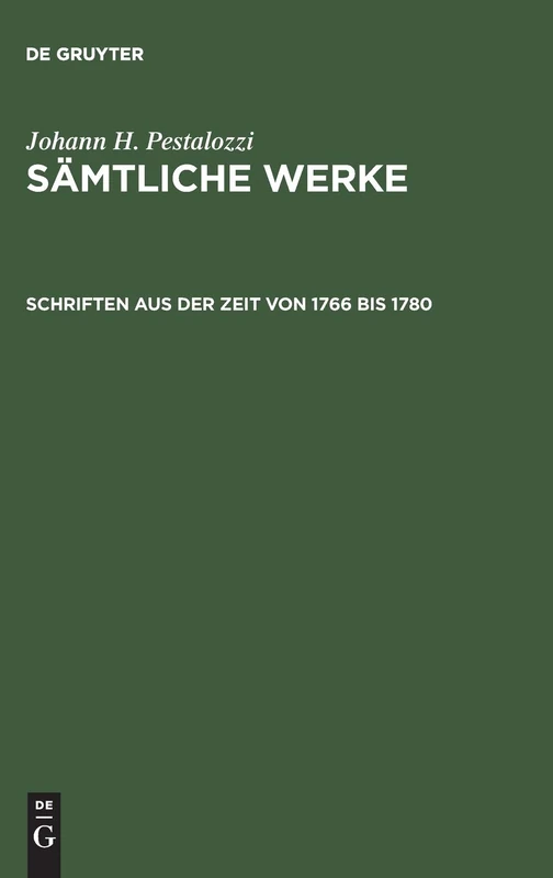 Schriften aus der Zeit von 1766 bis 1780