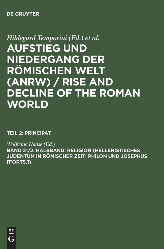 Religion (Hellenistisches Judentum in Romischer Zeit: Philon Und Josephus [Forts.]): 021