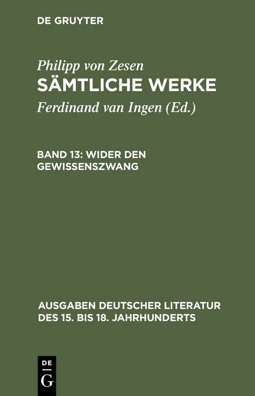 Wider den Gewissenszwang: 110 (Ausgaben Deutscher Literatur Des 15. Bis 18. Jahrhunderts)