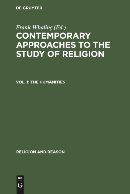 The Humanities: 27 (Religion and Reason, 27/1)