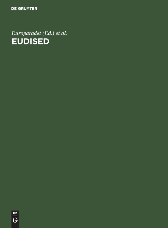 Eudised: Flersproget Thesaurus Til Brug Ved Informationsbehandling Inden for Uddannelsessektoren