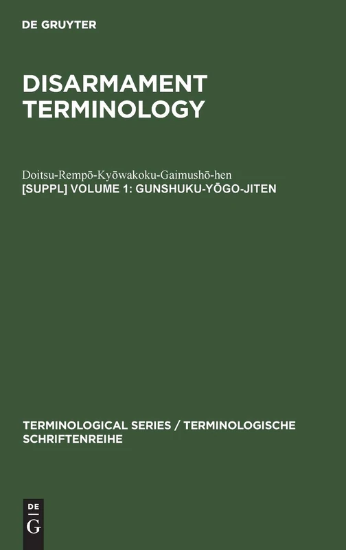 Gunshuku-yōgo-jiten: 1 (Terminological Series / Terminologische Schriftenreihe, 1/2)