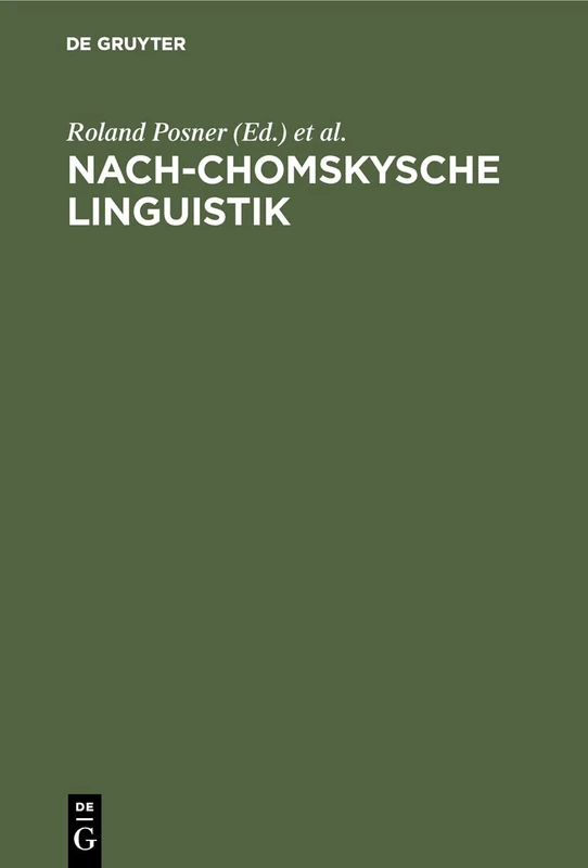 Nach-Chomskysche Linguistik: Neuere Arbeiten Von Berliner Linguisten