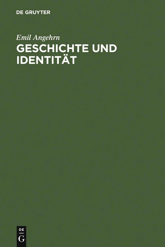 De Gruyter - Geschichte und Identitat History Book