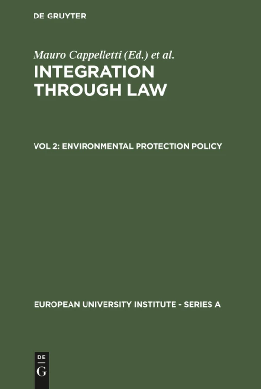 Environmental Protection Policy: 2 (European University Institute: Series A, 2/2)
