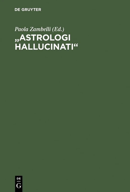 "Astrologi hallucinati": Stars and the End of the World in Luther's Time