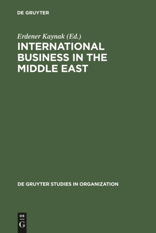 International Business in the Middle East: 5 (De Gruyter Studies in Organization, 5)