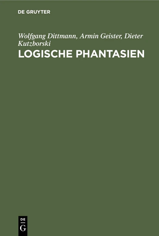 Logische Phantasien: Herbert Grasemann U. Seine Schachaufgaben