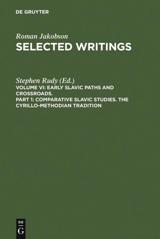 Comparative Slavic Studies. The Cyrillo-Methodian Tradition (Selected Writings) - Image 1