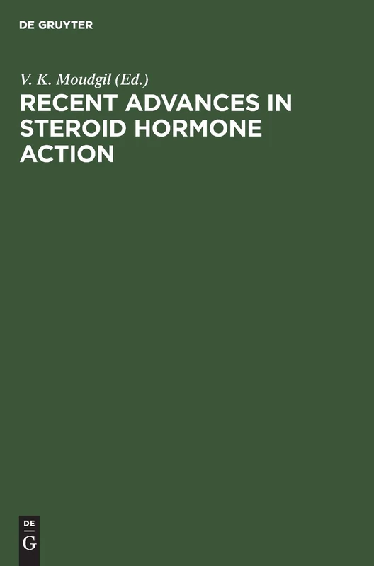 Recent Advances in Steroid Hormone Action
