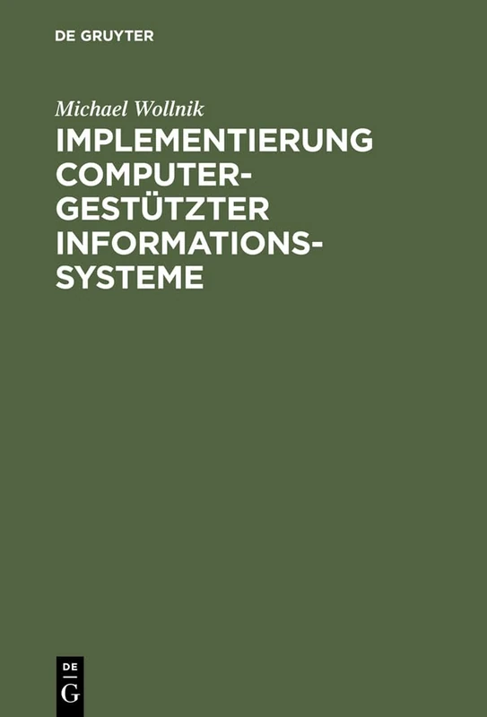De Gruyter - Implementierung computergestutzter Informationssysteme