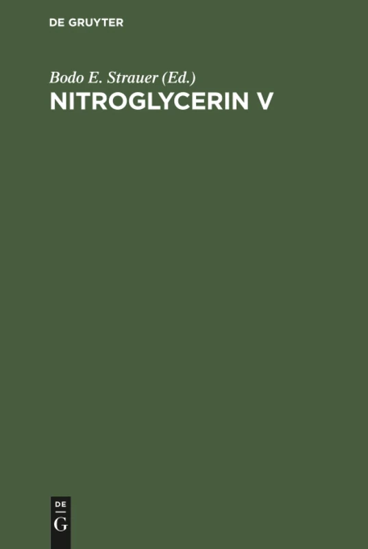 Nitroglycerin V: Fünftes Hamburger Symposion 2. November 1985: 5