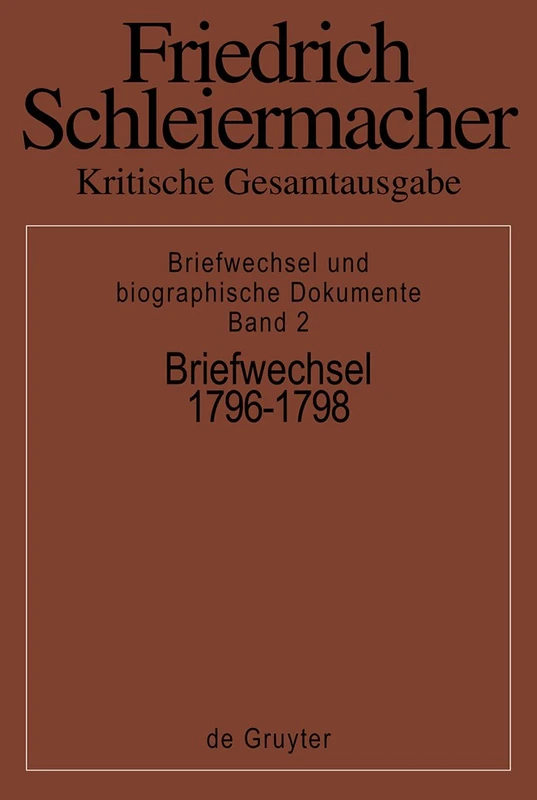 Briefwechsel 1796-1798: (Briefe 327-552): 2