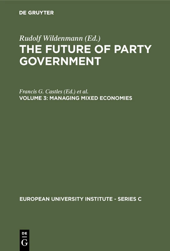 Managing Mixed Economies: 5 (European University Institute - Series C, 5/3)