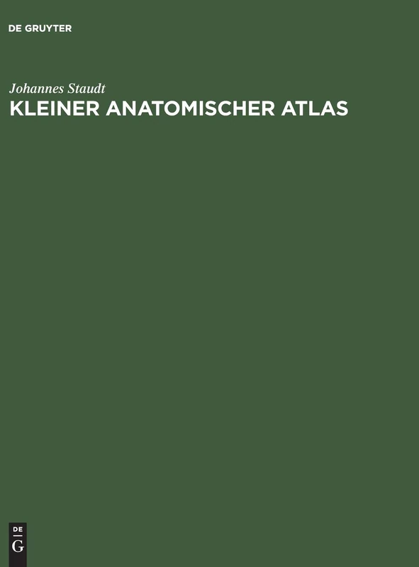 Kleiner Anatomischer Atlas: Mit Begleittext