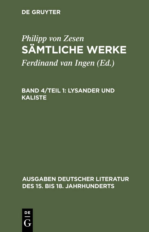 Lysander und Kaliste: 118 (Ausgaben Deutscher Literatur Des 15. Bis 18. Jahrhunderts)