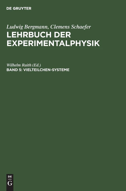 Vielteilchen-Systeme (Lehrbuch Der Experimentalphysik, Band 5)