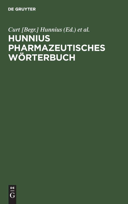 De Gruyter Mouton - Hunnius pharmazeutisches Woerterbuch
