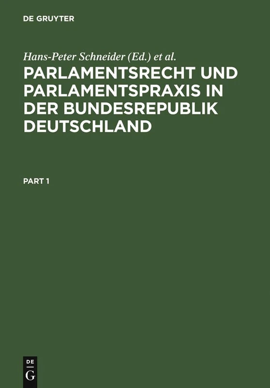 De Gruyter Parlamentsrecht und Parlamentspraxis - Handbuch