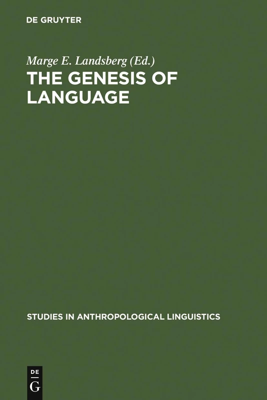 The Genesis of Language: A Different Judgement of Evidence: 3 (Studies in Anthropological Linguistics, 3) - Image 1