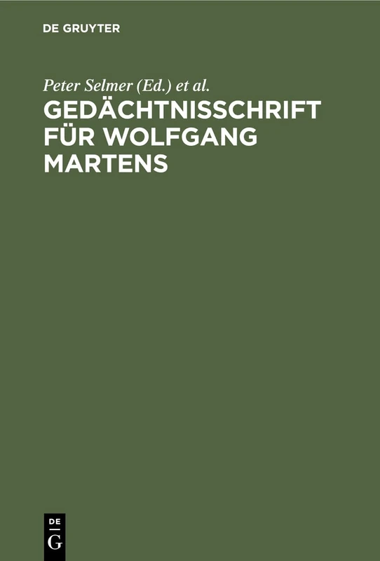 De Gruyter Gedachtnisschrift fur Wolfgang Martens - Book