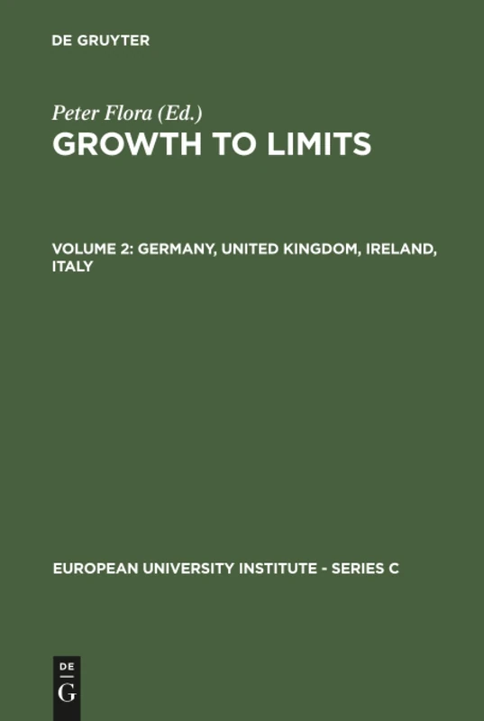 Growth to Limits, Vol 2, Germany, United Kingdom, Ireland, Italy: 6 (European University Institute - Series C, 6/2) - Image 1
