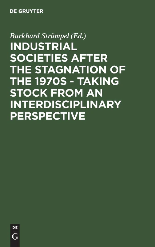 Industrial Societies after the Stagnation of the 1970s - Taking Stock from an Interdisciplinary Perspective - Image 1
