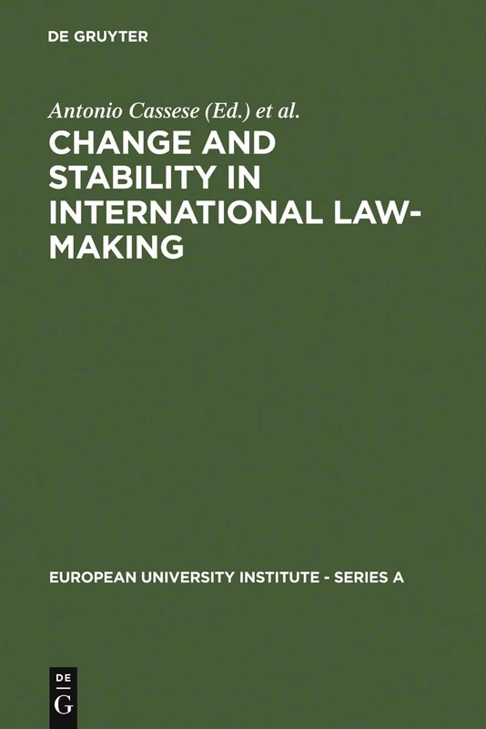 Change and Stability in International Law-Making: 9 (European University Institute: Series A, 9) - Image 1