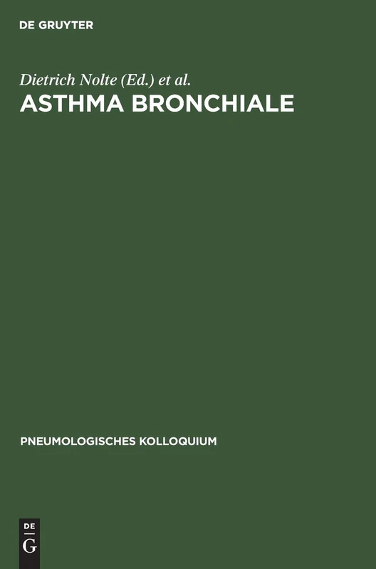 Asthma bronchiale: 4 (Pneumologisches Kolloquium)