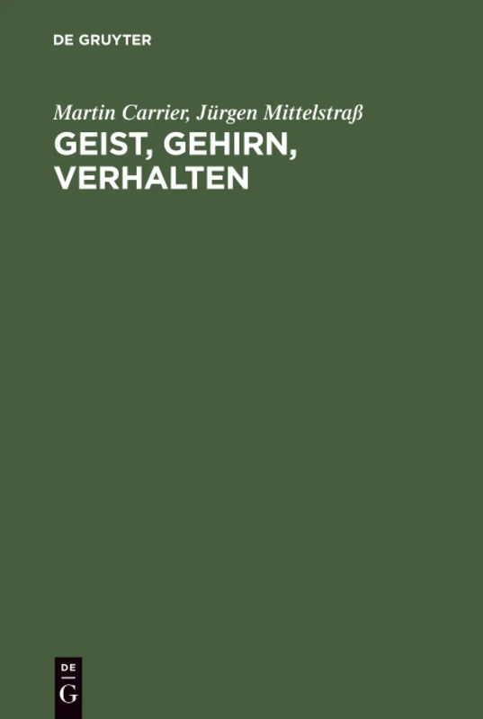 Geist, Gehirn, Verhalten: Das Leib-seele-problem Und Die Philosophie Der Psychologie