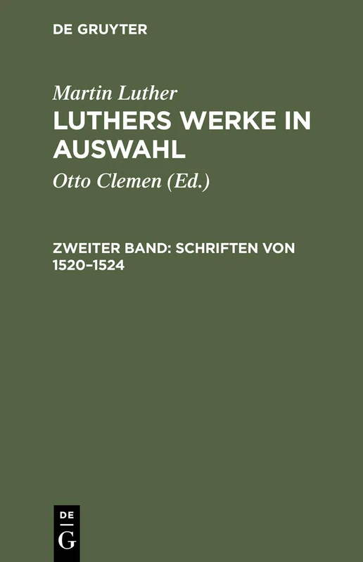 Schriften von 1520–1524 (de Gruyter Texte)