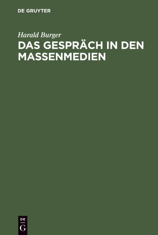 Das Gespräch in den Massenmedien