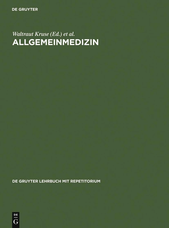 Allgemeinmedizin (de Gruyter Lehrbuch Mit Repetitorium)