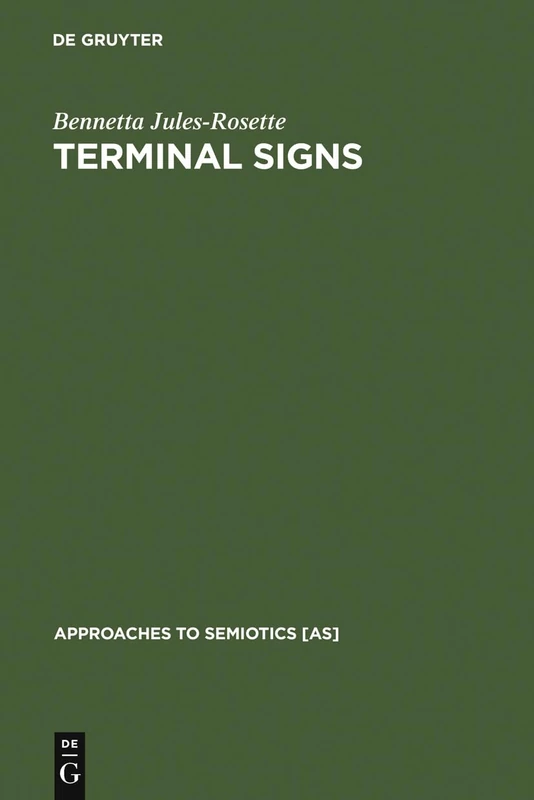 Terminal Signs: Computers and Social Change in Africa: 90 (Approaches to Semiotics [AS], 90) - Image 1