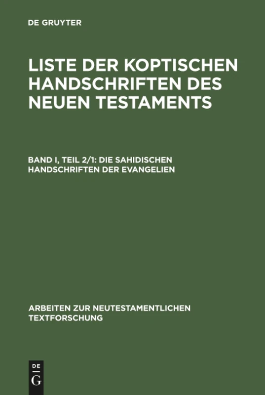 De Gruyter Liste der koptischen Handschriften - Vol I