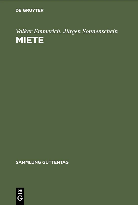 Miete: Handkommentar (Sammlung Guttentag)