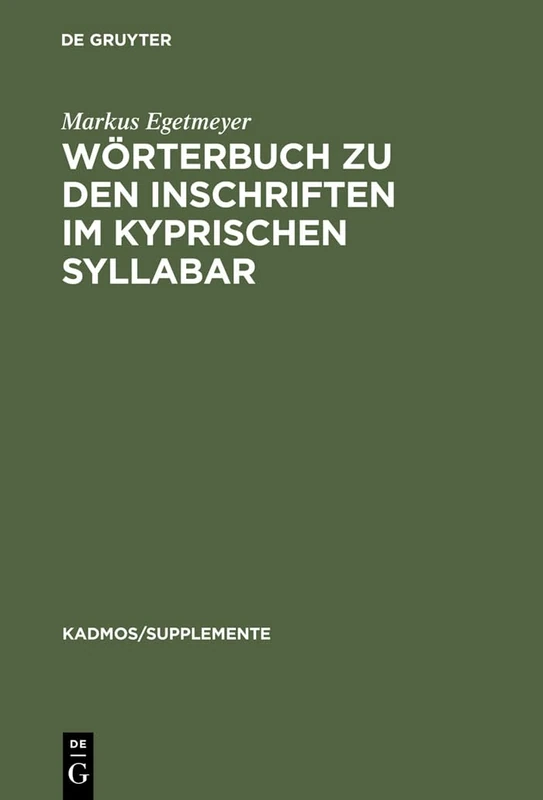 De Gruyter - Worterbuch zu den Inschriften im kyprischen Syllabar 3 - Image 1