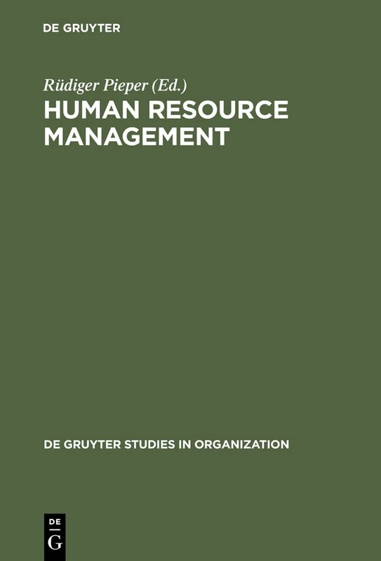 Human Resource Management: An International Comparison: 26 (De Gruyter Studies in Organization, 26)
