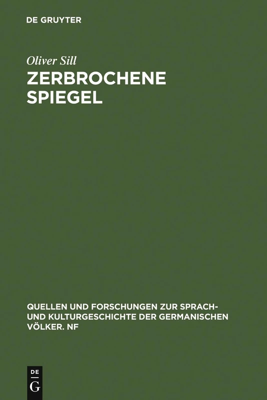 De Gruyter - Zerbrochene Spiegel: Studien Zur Theorie Und Praxis