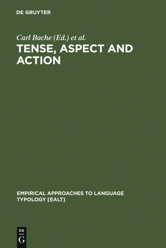 De Gruyter Mouton Tense, Aspect and Action - Language Typology