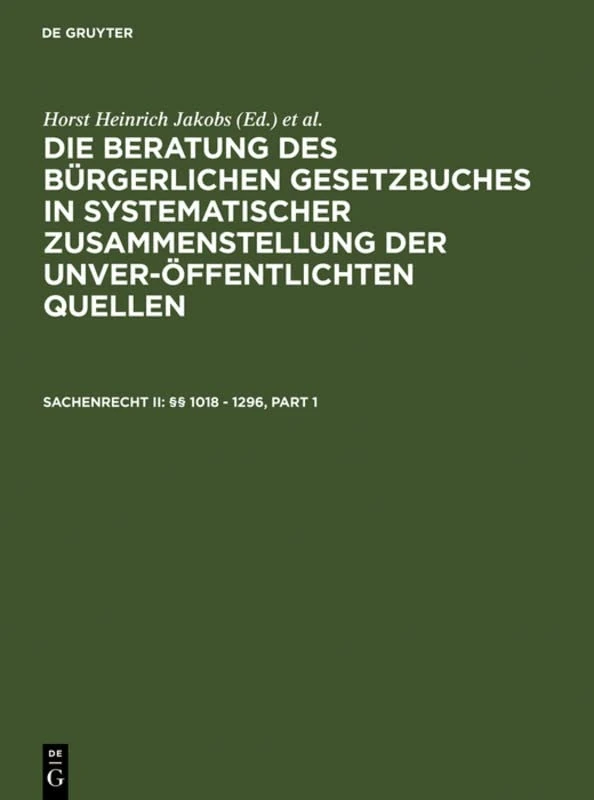De Gruyter Sachenrecht II: 1018 - 1296: 2 Law Book