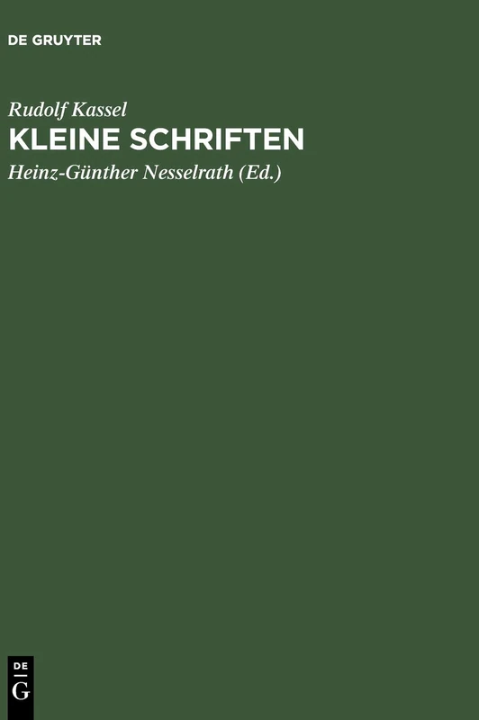 De Gruyter Kleine Schriften - Ancient History and Civilisation