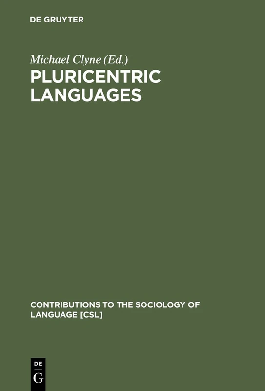 De Gruyter Mouton Pluricentric Languages - CSL Volume 62