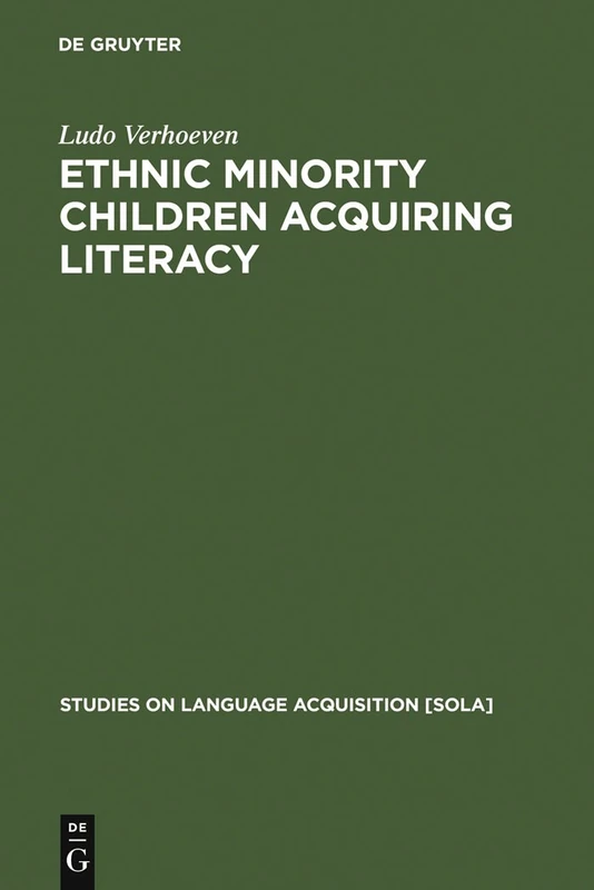 Ethnic Minority Children Acquiring Literacy: 4 (Studies on Language Acquisition [SOLA], 4)