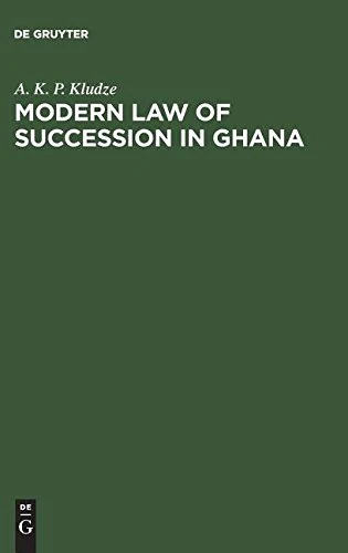 Modern Law of Succession in Ghana
