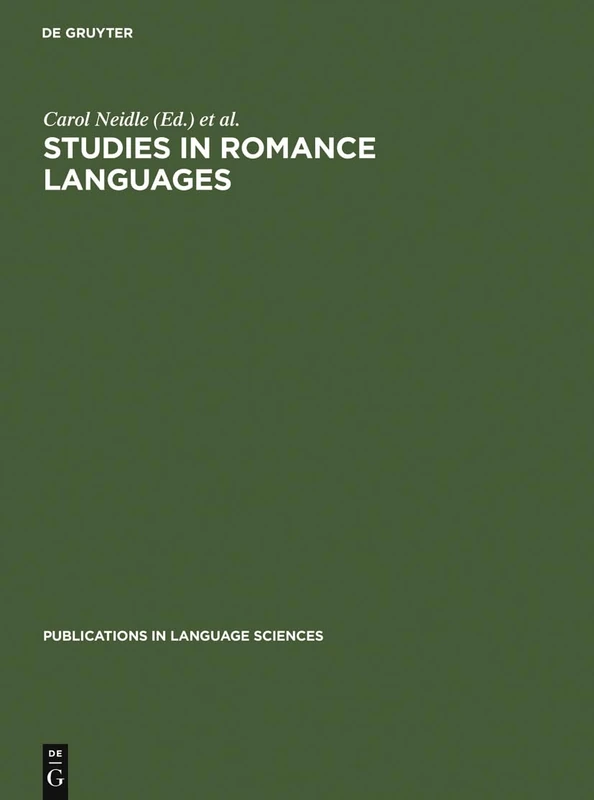 Studies in Romance Languages: 25 (Publications in Language Sciences, 25)